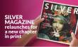 Silver Magazine relaunches in print, new look, same defiant approach