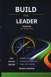 Build the Leader Transform the Trajectory Offers a Blueprint for Leadership Built From Identity