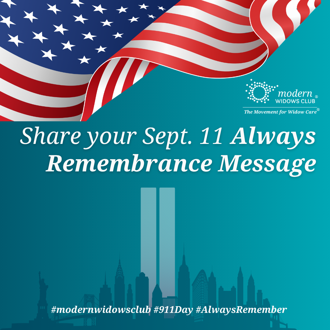Modern Widows Club® Honors 25th Anniversary of 9/11 with ‘Always Remember’ Public Remembrance Initiative