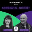 Accidental Activist: New Podcast Mini-Series Explores What Inspires Ordinary People to Stand Up Against Injustice
