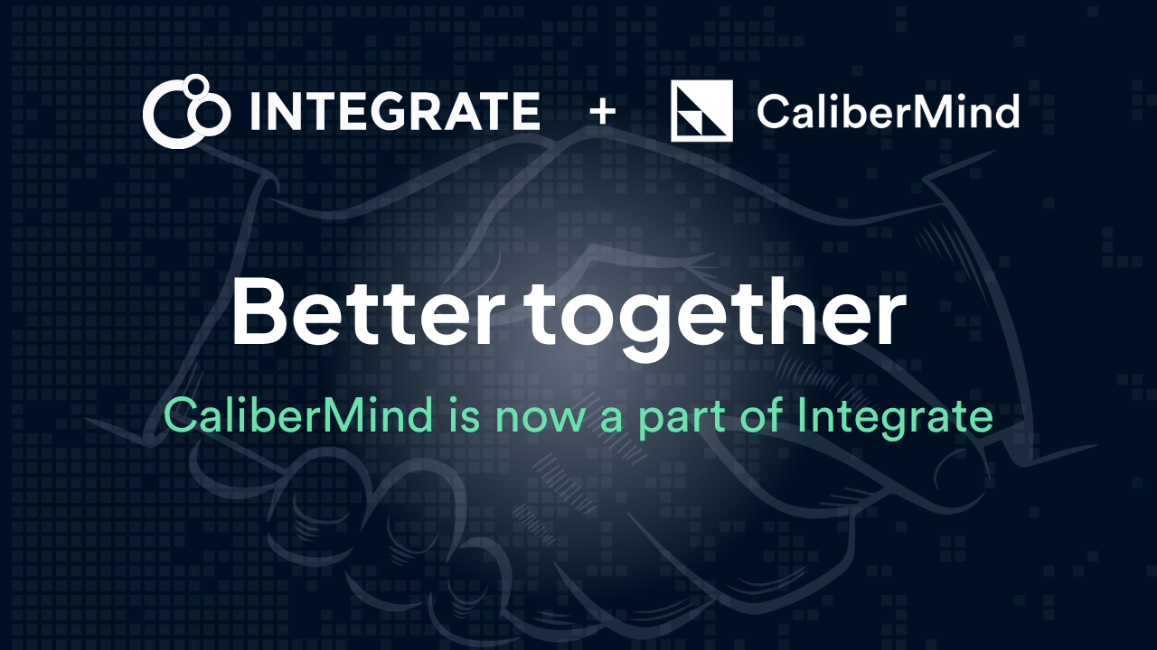 Integrate and CaliberMind Unite to Close the Loop Between Top-of-Funnel Marketing Activity and Revenue Outcomes