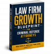 Sage Marketing Solutions Releases Law Firm Growth Blueprint for Criminal Defense Attorneys
