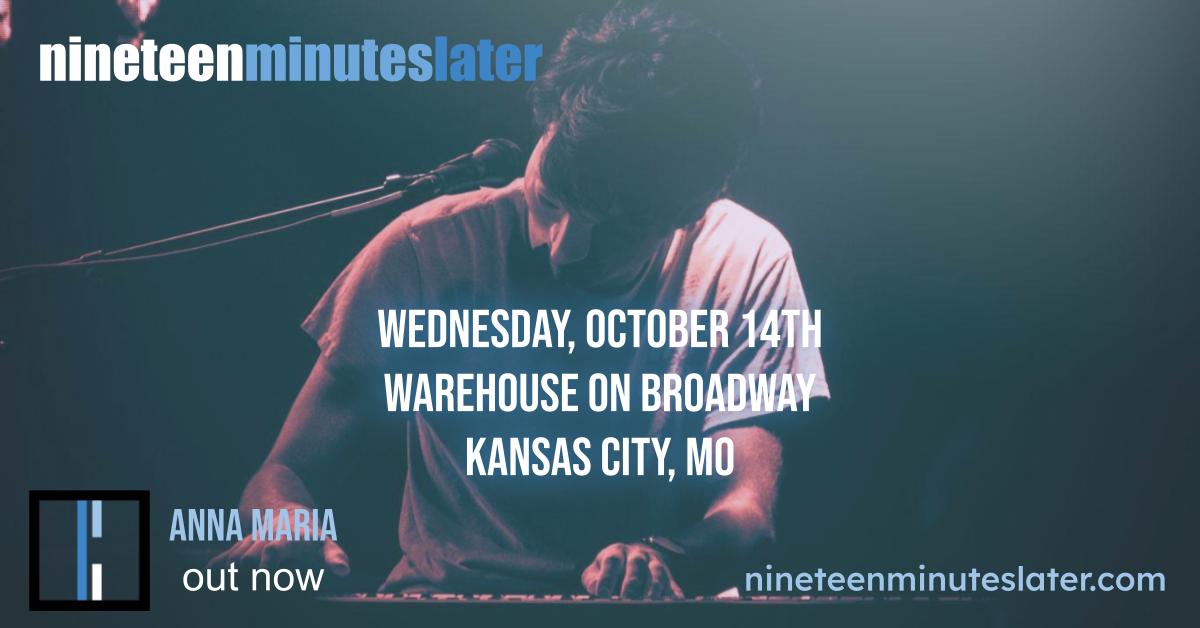 Nineteen Minutes Later Announces Pop Up Performance at Kansas City’s Warehouse on Broadway