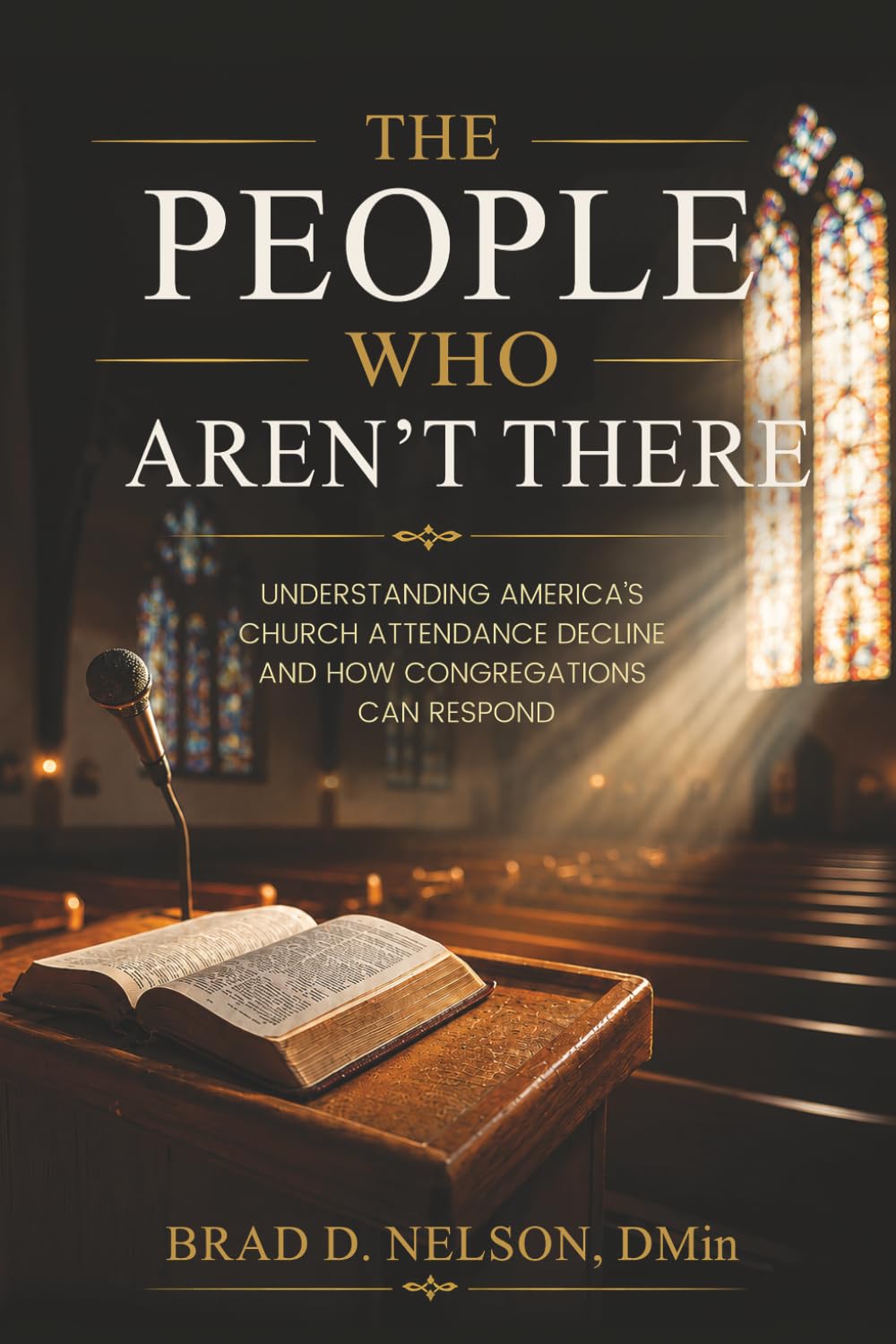 The People Who Aren’t There Examines Why Americans Are Walking Away From Church