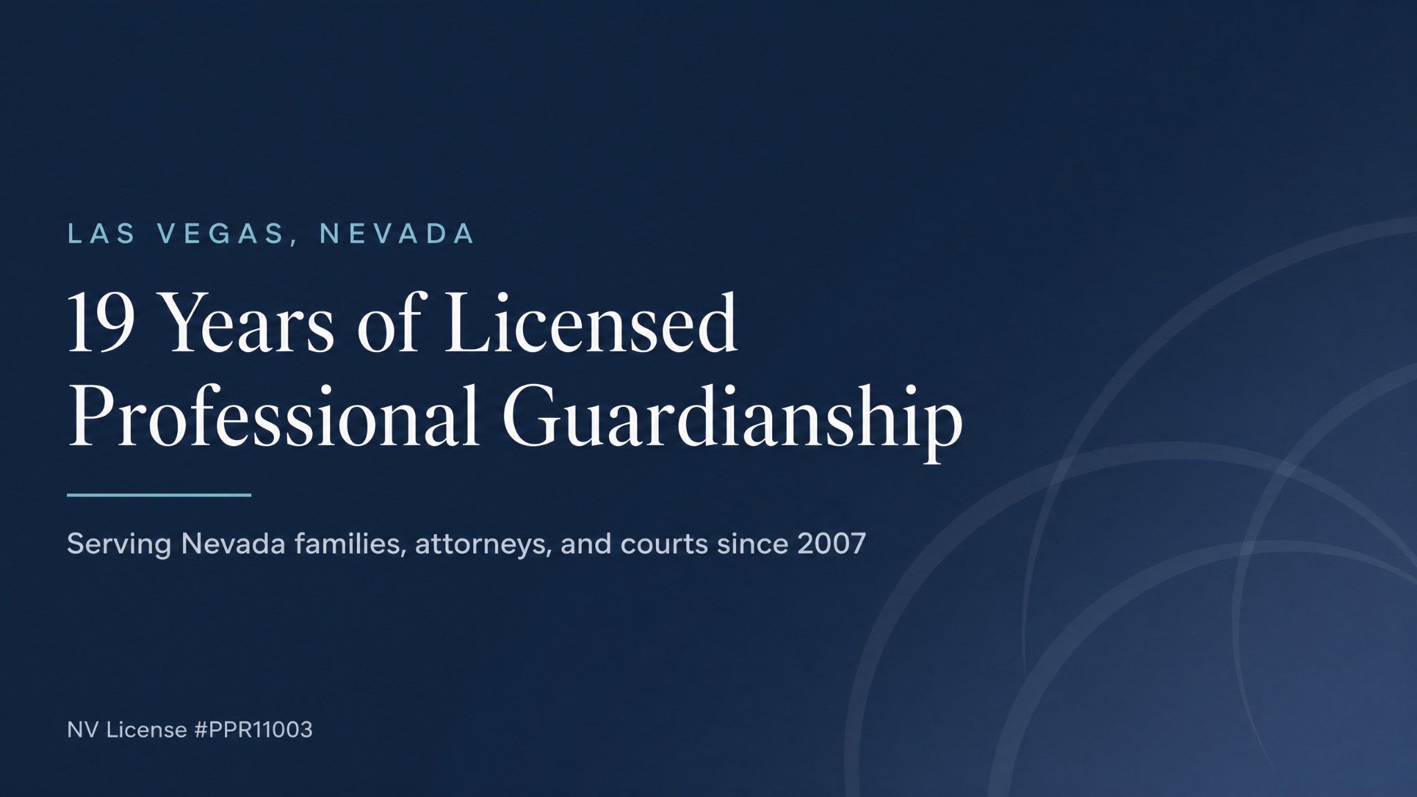 Nevada Guardian Services Marks 19 Years of Licensed Professional Guardianship in Nevada