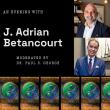 Miami Author & Civic Leader Javier A. Betancourt Available for Interviews Around Launch of Debut Novel at Books & Books