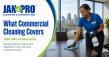 JAN-PRO of Memphis Outlines What Commercial Cleaning Covers
