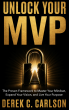Derek Carlson’s Unlock Your MVP Reaches Amazon Bestseller Status Following Global Release