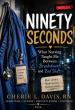 Nurse Leader Cherie L. Davis Releases 'Ninety Seconds', Sharing Insights From Fifteen Years of Nursing Experience