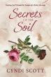 Cyndi Scott Announces the Release of Secrets of the Soil