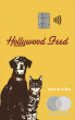 Hollywood Feed and Sunbit Introduce World Elite Mastercard Designed for Today's Pet Parents That Pays Customers to Shop