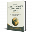 Diplomats Prepare for Power, A Former U.S. Ambassador Shows Latinas How to Do the Same to Reach the C-Suite