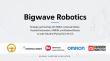 Bigwave Robotics Joins Forces with Leading Robotics Automation Suppliers to Scale Industrial Physical AI in the U.S.