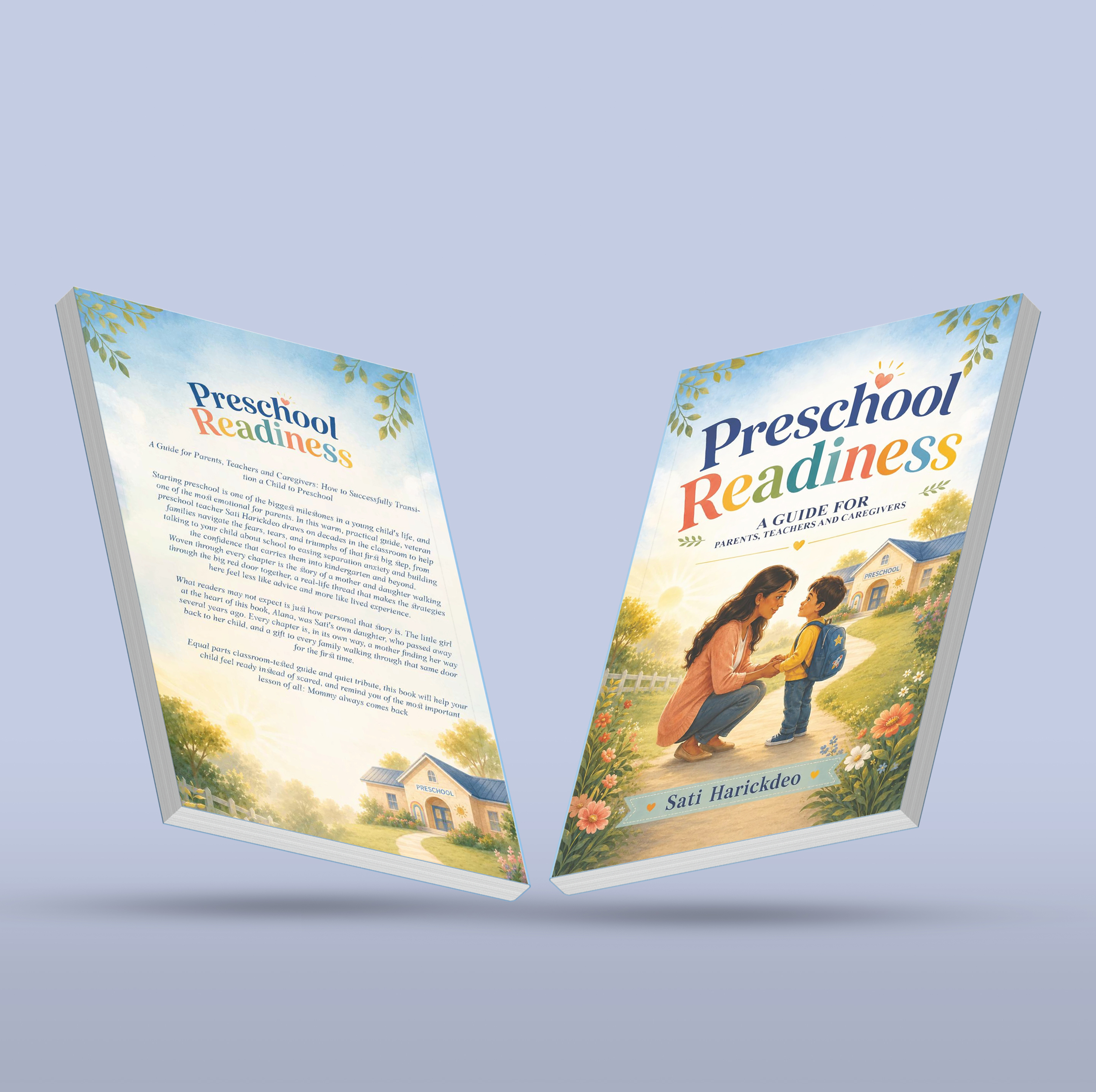 Sati Harickdeo Announces Preschool Readiness, a Practical Guide for Families and Educators