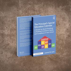The Principal’s Special Education Calendar provides a practical month-by-month leadership guide grounded in the realities of today’s schools Joanne Lane Book Cover