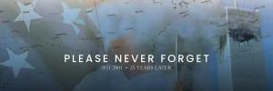 American flag with World Trade Center imagery and the text "Please Never Forget" — 9/11 25th anniversary tribute.