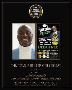 Dr. Juan P. Chisholm, Kingdom Book Award Finalist