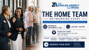 The Home Team Networking Event hosted by The Zeigler Agency on September 23, 2026, from 6:00 PM to 9:00 PM at Fogo de Chão in Plano, Texas.