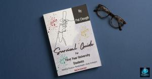 Survival Guide for First Year University Students paperback book cover by Pat Clough, with reading glasses, covering finance, mental health and study strategies