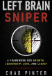 Chad Pinter’s Left Brain Sniper Reaches Amazon Bestseller Status Following Global Release