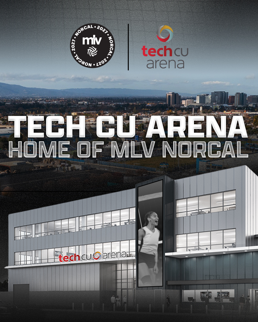 MLV NorCal Announces San Jose as Home City and Tech CU Arena as Home Venue for Inaugural 2027 Season