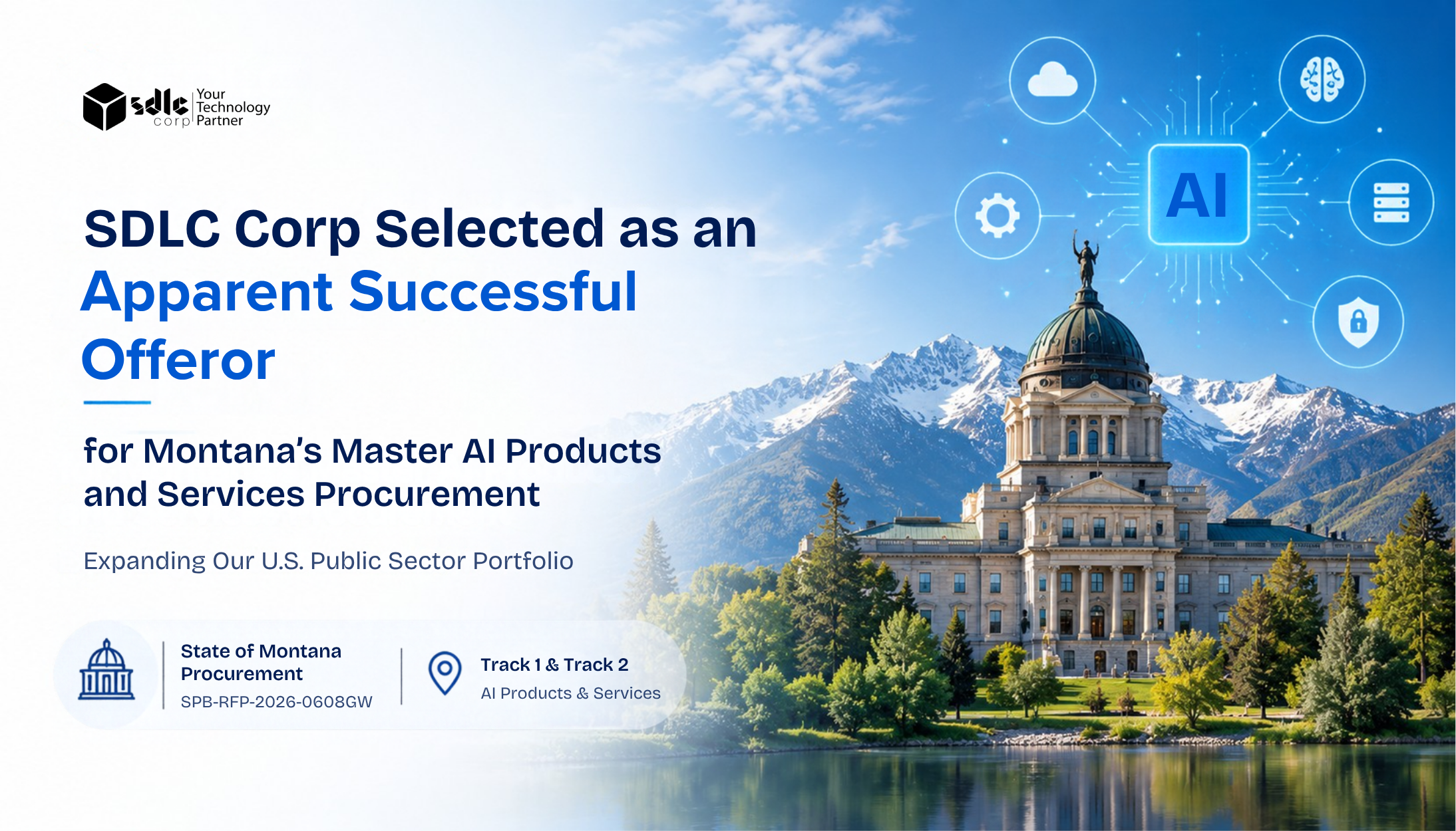 SDLC Corp Selected as an Apparent Successful Offeror for Montana’s Master AI Products and Services Procurement