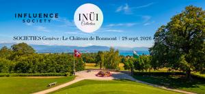Influence Society, l’agence de marketing digital dédiée à l’hospitality haut de gamme, organisera le 28 septembre 2026 au Château de Bonmont, dans la région de Genève, une nouvelle rencontre SOCIETIES, en collaboration exclusive avec Estelle Bernière, fondatrice d’INÜI Collection Societies Genève