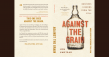 New Business Book ‘Against the Grain’ Distills Entrepreneurship Lessons from America’s Moonshining History