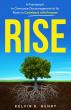 Rise Offers a Purpose Driven Framework for Turning Discouragement Into a Comeback