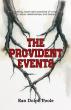 The Provident Events Explores Friendship, Betrayal, and the Secrets That Test Human Connection