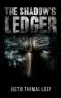 Former CIA Operative Exposes Global Conspiracy in New Thriller 'The Shadow's Ledger'