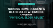 Family of Ohio Nursing Home Resident Files Wrongful Death Lawsuit After Coroner Rules Death a Homicide