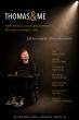 Award-Winning Actor THOMAS ELLENSON Brings New Play THOMAS & ME  To New York - Sept 24-28