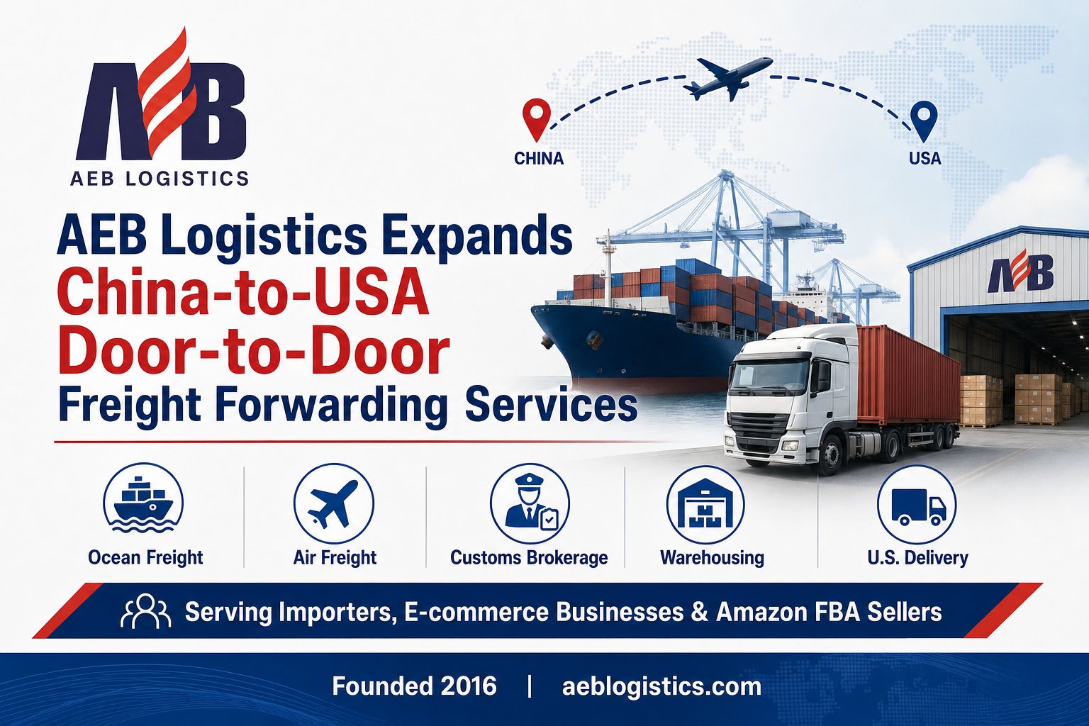 AEB Logistics Expands China-to-USA Door-to-Door Freight Forwarding Services