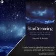 Science Fiction, Fate, Dreams, and Depth Psychology Collide in New Nonfiction Book, StarDreaming