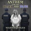Country Rock Star Maddie Hogan release new song in advance of 9/11 'ANTHEM FOR THE BLACK AND BLUE' out  Friday Sept 4th