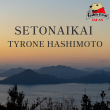 Tyrone Hashimoto Releases, 'Setonaikai', A Love Song for the Beauty of Japan's Inland Sea