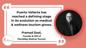 PlacidWay Brings Hope Through Puerto Vallarta Medical Tourism