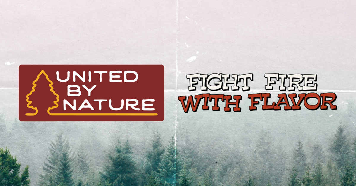 Fight Megafires With Flavor: New Campaign for Forest Health