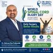 World Spinal Cord Injury Day 2026: Dr. Mohana Rao Patibandla highlights early spinal surgery, prevention, rehabilitation