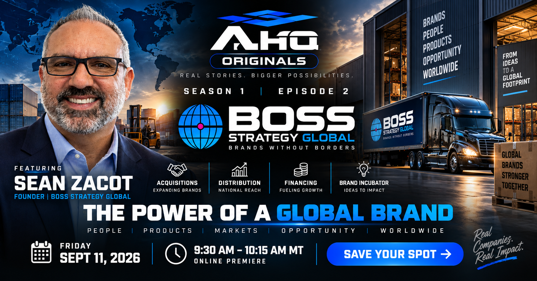 AHQ Originals Premieres Episode 2 Featuring Sean Zacot and Boss Strategy Global