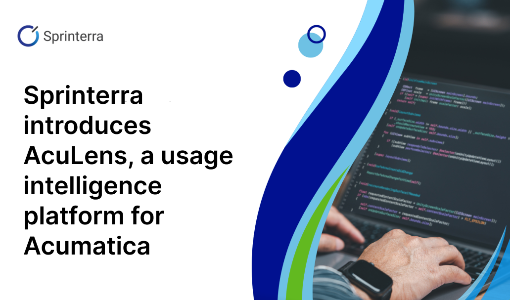 Sprinterra introduces AcuLens, a usage intelligence platform for Acumatica