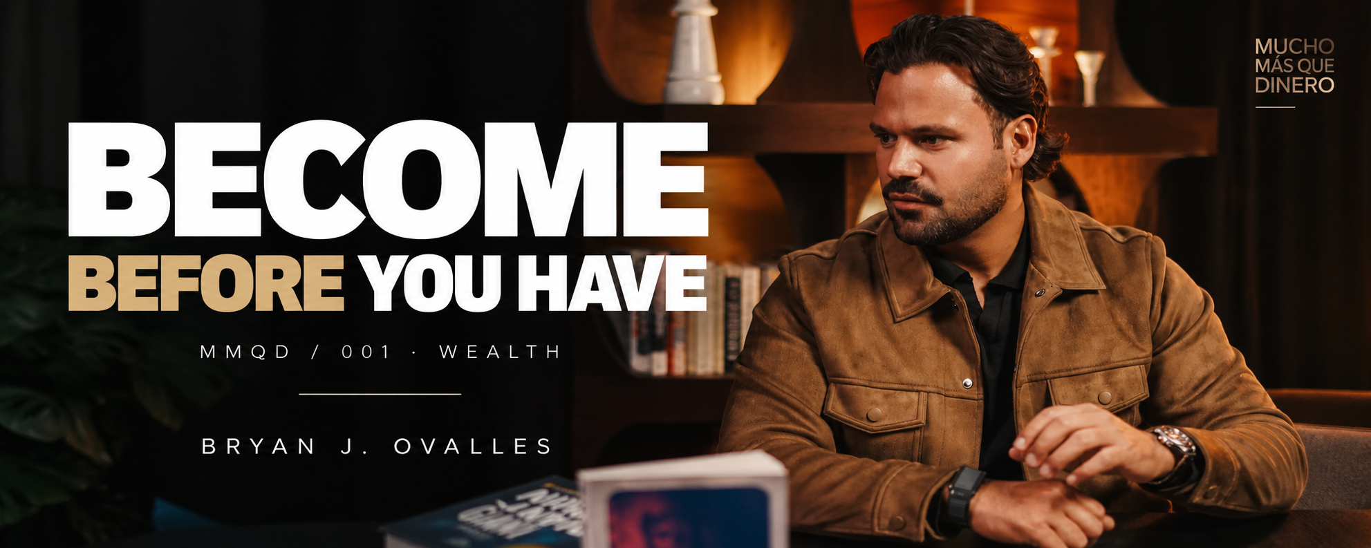 Bryan J. Ovalles: Personal Growth for Financial Success
