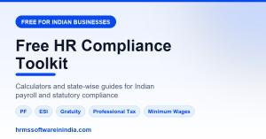 HRMS Software in India free HR compliance toolkit for Indian businesses.