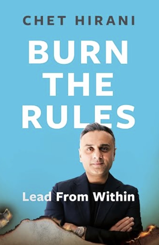 One Year After Burn the Rules, Chet Hirani Is Bringing His “Lead From Within” Philosophy From the Page to the Stage