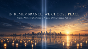 In remembrance, we choose peace