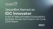 VesselBot Recognized as IDC Innovator for AI-Native/Enabled Sustainability Software Across the Product Life Cycle, 2026