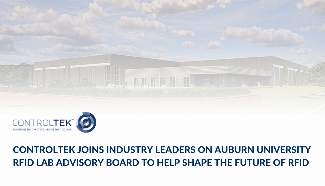 CONTROLTEK Joins Industry Leaders on Auburn University RFID Lab Advisory Board to Help Shape the Future of RFID