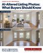 AI-Altered Real Estate Listing Photos Create New Risks for Homebuyers