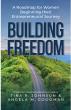 'Building Freedom' Book Gives Women Entrepreneurs the Roadmap They Wish They'd Had